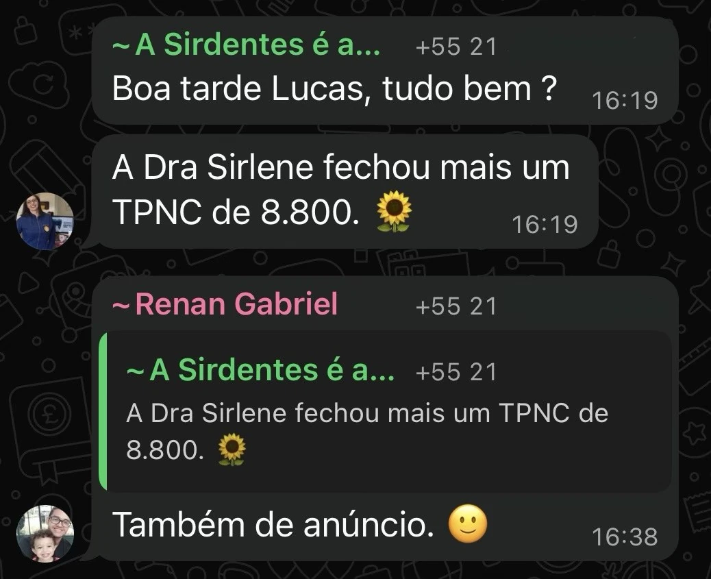 Conversa de WhatsApp: a Dra. Sirlene fechou mais um TPNC de 8.800, também de anúncio